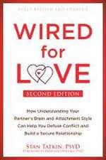 Wired for Love