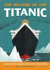 The History of the Titanic