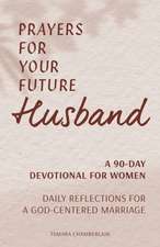 Prayers for Your Future Husband