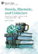 Novels, Rhetoric, and Criticism