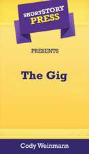 Short Story Press Presents The Gig