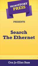 Short Story Press Presents Search The Ethernet