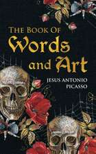 The Book Of Words and Art