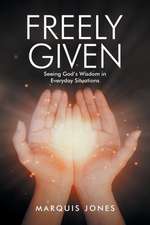 Freely Given