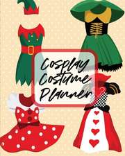 Cosplay Costume Planner