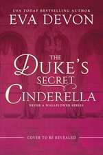 The Duke's Secret Cinderella