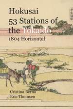 Hokusai 53 Stations of the Tokaido 1804 Horizontal