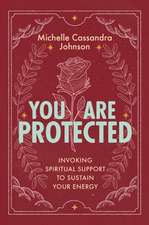 You Are Protected