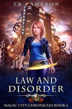 Law and Disorder