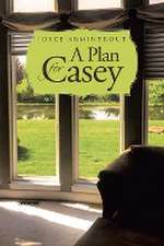 A Plan for Casey