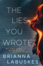 The Lies You Wrote