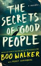 Walker, B: Secrets of Good People