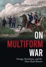 On Multiform War