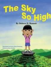 The Sky So High