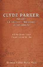 Clyde Parker: All At Same Time: Orchestrated by God