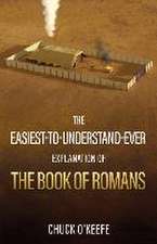 The Easiest-To-Understand-Ever Explanation of The Book of Romans