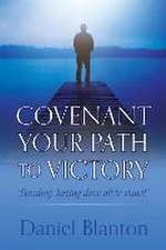 Covenant Your Path to Victory