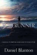 Forerunner