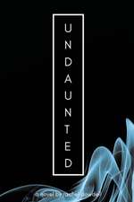 Undaunted