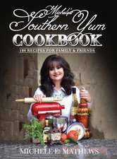 Michele's Southern Yum Cookbook