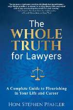 The Whole Truth for Lawyers