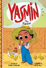 Yasmin the Farmer