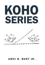 Koho Series