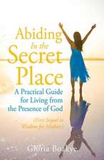 Abiding in the Secret Place