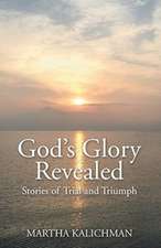 God's Glory Revealed