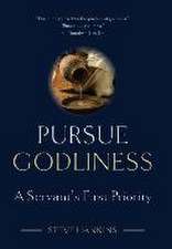 Pursue Godliness