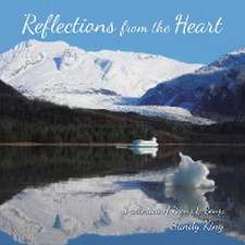 Reflections from the Heart