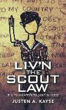 Liv'n the Scout Law