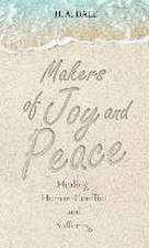 Makers of Joy and Peace