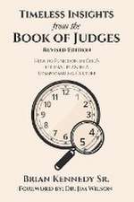 Timeless Insights from the Book of Judges