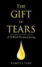 The Gift of Tears