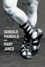 Sandals, Mandals, and Mary Janes: A History of Shoes