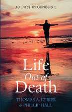 Life Out of Death