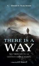 There Is a Way