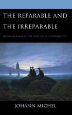 The Reparable and the Irreparable