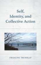 Self, Identity, and Collective Action