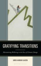 Gratifying Transitions