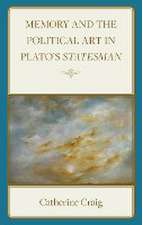 Memory and Political Art in Plato's Statesman