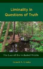 Crosby, D: Liminality in Questions of Truth