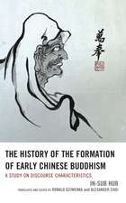 Hur, I: History of the Formation of Early Chinese Buddhism