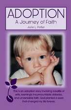 Adoption: A Journey of Faith