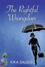 Salgo, K: Rightful Wrongdoer