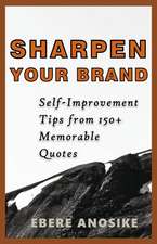 Sharpen Your Brand