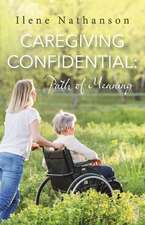 Caregiving Confidential