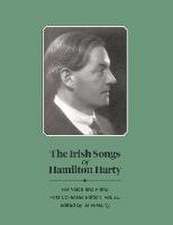 The Irish Songs of Hamilton Harty, Vol. III