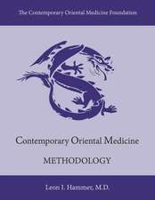 Contemporary Oriental Medicine: Methodology